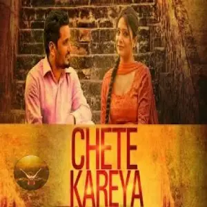 Chete Kareya Manjit Sahota