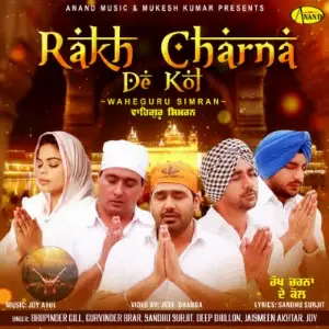 Rakh Charna De Kol Bhupinder Gill