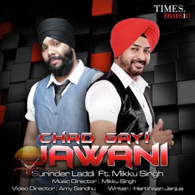 Chad Gayi Jawani Surinder Laddi  Mp3 song download