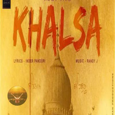 Khalsa Ammy Virk  Mp3 song download