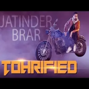 Tohrified Jatinder Brar