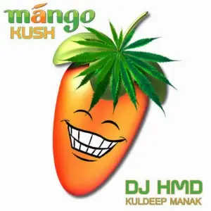 Kuldeep Manak( Mango Kush) Dj Hmd