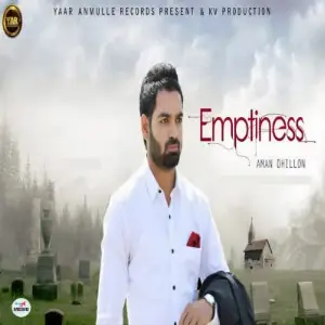 Emptiness Aman Dhillon
