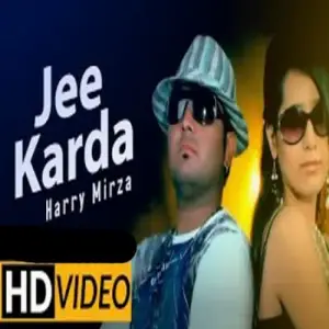 Jee Karda Harry Mirza