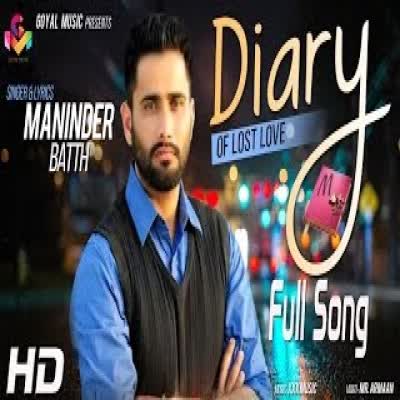 Diary Of Lost Love Maninder Batth  Mp3 song download