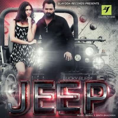 Jeep Lucky Burm  Mp3 song download