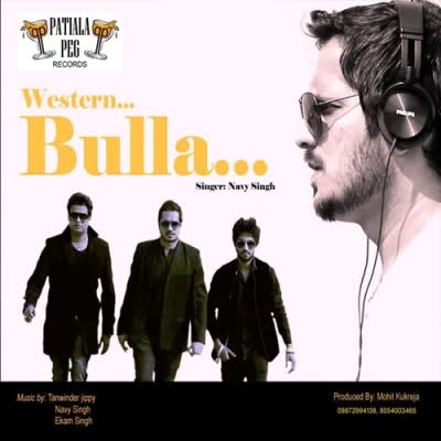 Western Bulla Navy Singh  Mp3 song download