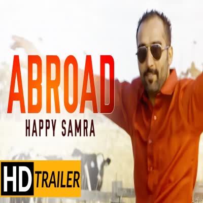 Abroad Happy Samra  Mp3 song download