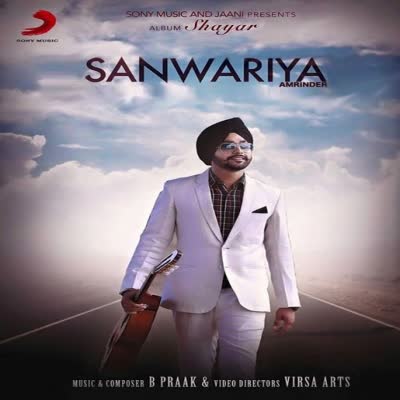 Sanwaria Amrinder  Mp3 song download
