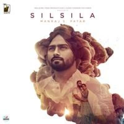 Silsila Manraj S Patar  Mp3 song download