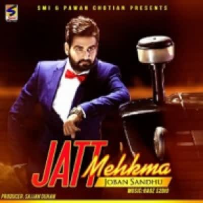 Jatt Mehkma Joban Sandhu  Mp3 song download