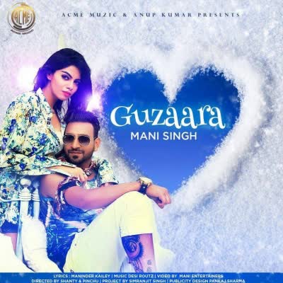 Guzaara Mani Singh  Mp3 song download