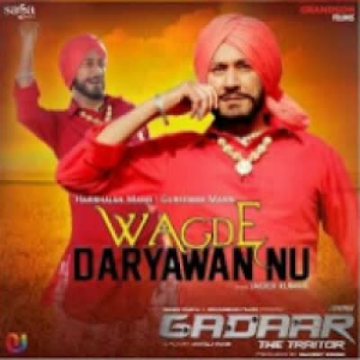 Wagde Daryawan Nu Harbhajan Mann  Mp3 song download