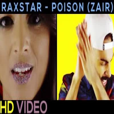Poison (zair) Raxstar  Mp3 song download