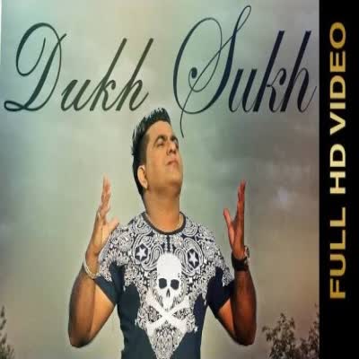 Dukh Sukh Ranjit Rana Mp3 song download