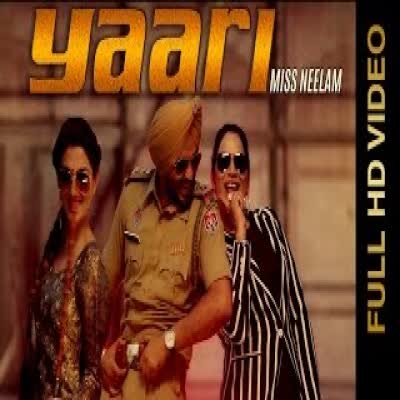 Yaari Miss Neelam  Mp3 song download