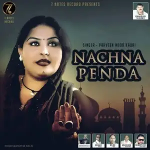 Nachhna Painda Parveen Noor Kadri