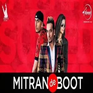 Mittran De Boot 2 Funny Version Jazzy B