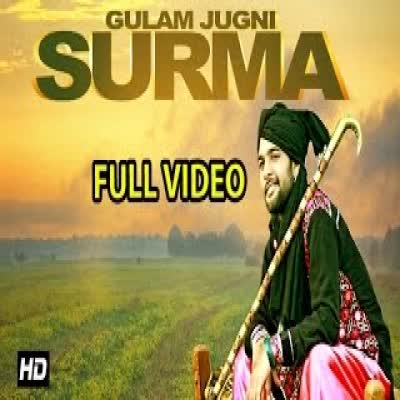 Surma Gulam Jugni  Mp3 song download