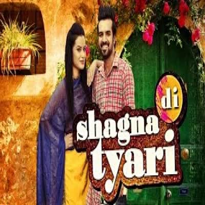 Shagna Di Tyari Happy Raikoti  Mp3 song download