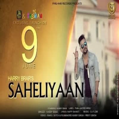 Saheliyaan Harry Brar  Mp3 song download