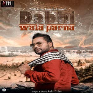 Dabbi Wala Parna Ruhi Didar  Mp3 song download