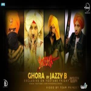 Ghora Jazzy B  Mp3 song download