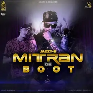 Mitran De Boot Jazzy B