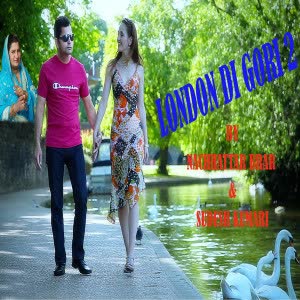 London Di Gori 2 Sudesh Kumari  Mp3 song download
