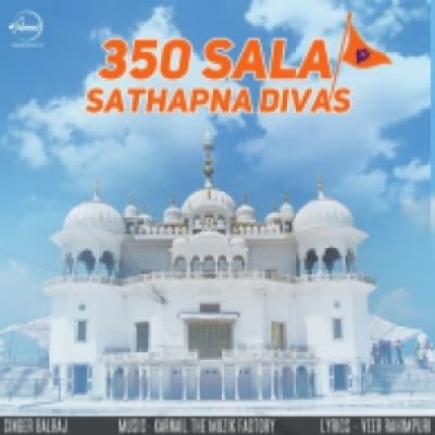 350 Sala Sathapna Divas Balraj  Mp3 song download