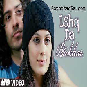Ishq Da Bukhar Krishna Beura  Mp3 song download