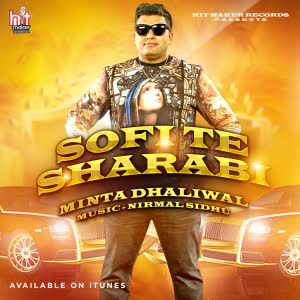 Sofi Te Sharabi Minta Dhaliwal  Mp3 song download