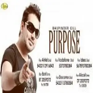 Purpose Bhupinder Gill