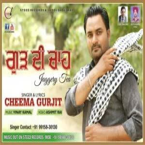 Gurr Di Chah Cheema Gurjit  Mp3 song download