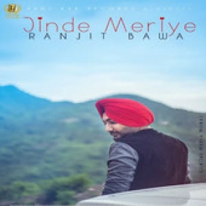 Jinde Meriye Ranjit Bawa Mp3 song download