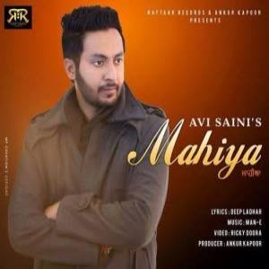 Mahiya Avi Saini  Mp3 song download