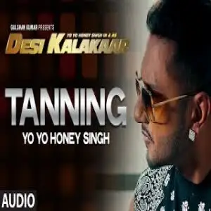 Tanning Yo Yo Honey Singh
