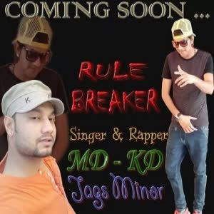 Rule Breaker Jags Minor  Mp3 song download