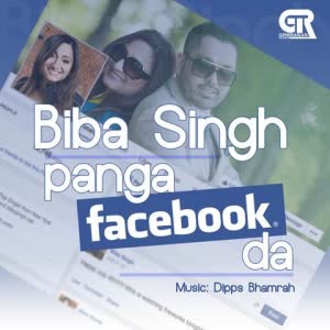 Panga Facebook Da Biba Singh  Mp3 song download