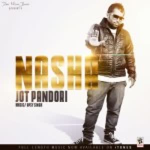 Nasha Jot Pandori  Mp3 song download