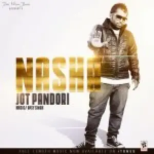 Nasha Jot Pandori