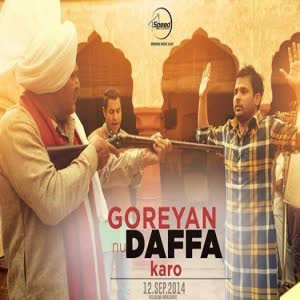 Goreyan Nu Daffa Karo Amrinder Gill  Mp3 song download