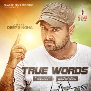 True Words Ft. Emenjay Deep Singha  Mp3 song download