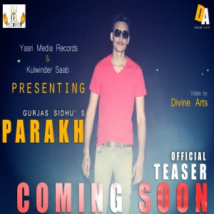 Parakh Gurjas Sidhu  Mp3 song download