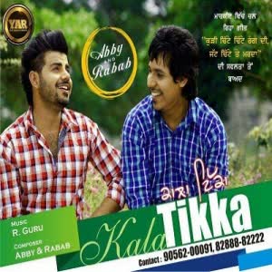 Kala Tikka Abby Nd Rabab  Mp3 song download