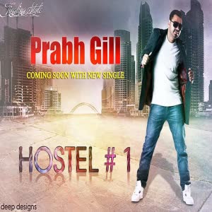 Hostel 1 Prabh Gill  Mp3 song download