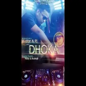 Dhoka RJ ft M Star