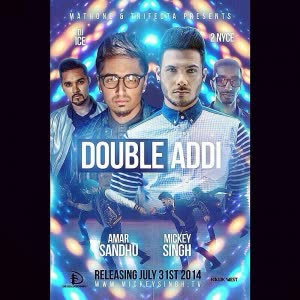 Double Addi Mickey Singh nd Amar Sandhu  Mp3 song download