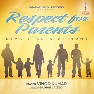 Respect for Parents Vinod Kumar