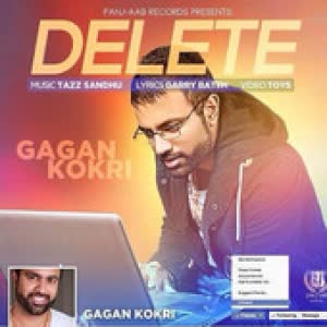 Delete Gagan Kokri  Mp3 song download